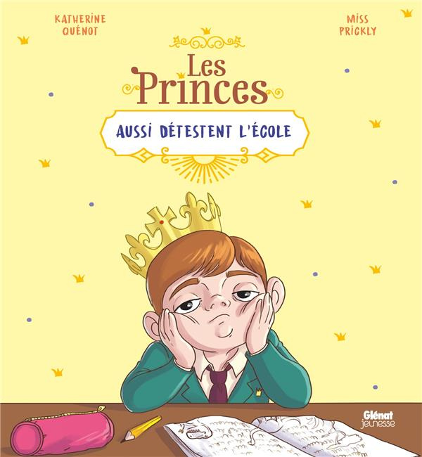 Emprunter LES PRINCES ET LES PRINCESSES AUSSI - LES PRINCES AUSSI DETESTENT L'ECOLE livre
