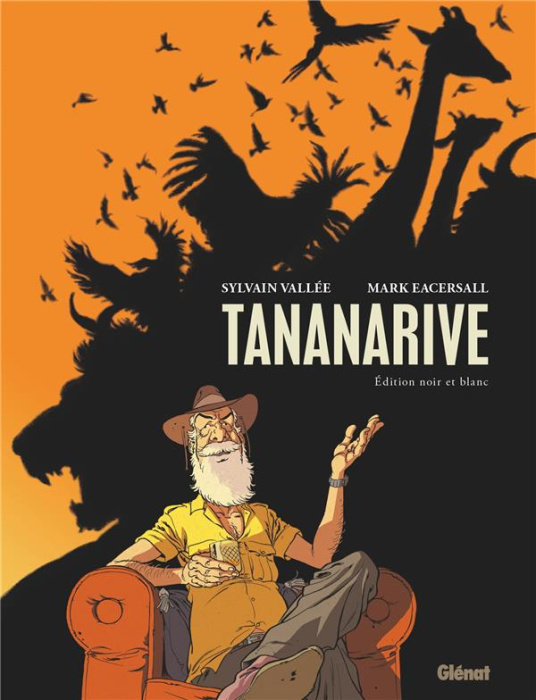 Emprunter Tananarive - Edition spéciale noir et blanc livre