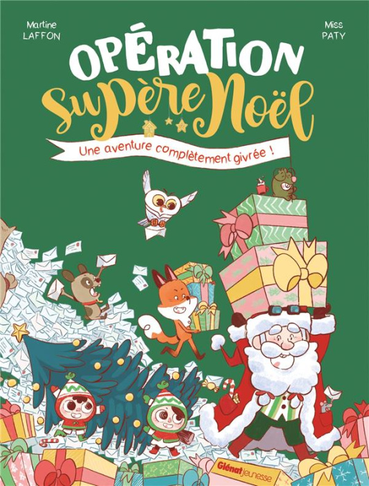 Emprunter Opération supère Noël. Une aventure complètement givrée ! livre