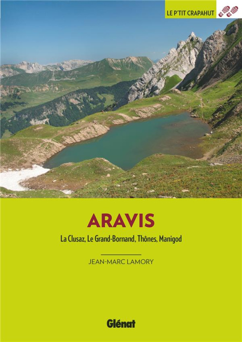 Emprunter Aravis. La Clusaz, Le Grand-Bornand, Thônes, Maginod livre