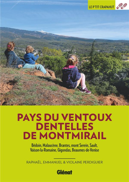 Emprunter Pays du Ventoux, Dentelles de Montmirail. Bédoin, Maleucène, Brantes, mont Serein, Sault, Vaison-la- livre