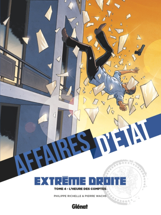Emprunter Affaires d'Etat - Extrême Droite Tome 4 : L'heure des comptes livre