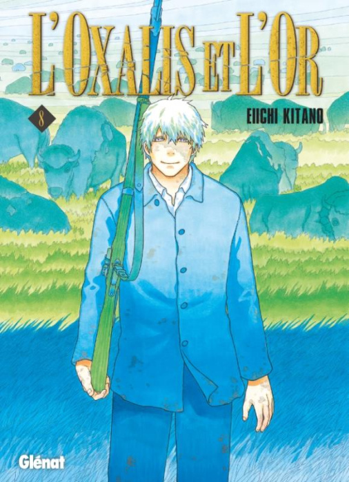 Emprunter L'oxalis et l'or Tome 8 livre