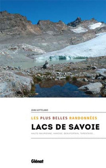 Emprunter Lacs de Savoie. Les plus belles randonnées livre