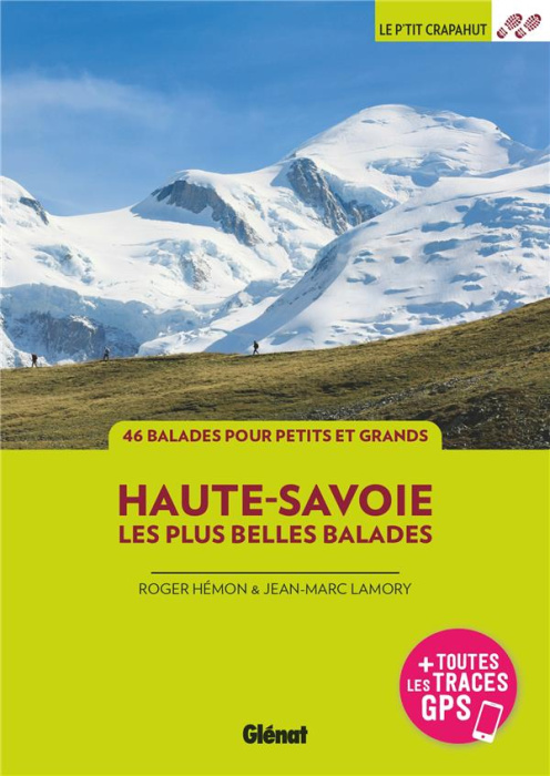Emprunter Haute-Savoie, les plus belles balades. 46 balades à pied livre