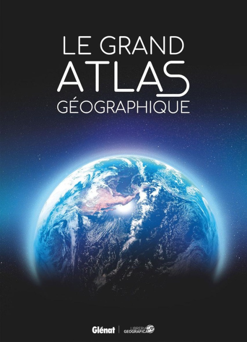 Emprunter Le Grand Atlas géographique du monde. Edition revue et augmentée livre