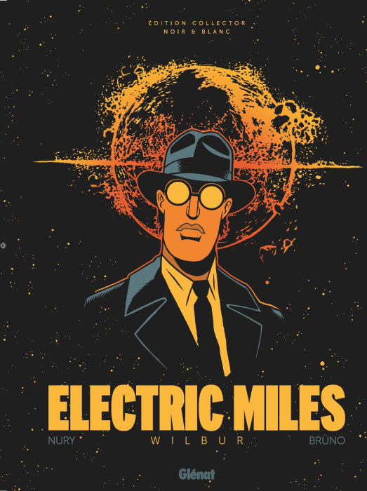 Emprunter Electric Miles Tome 1 : Wilbur - Edition collector en noir & blanc livre
