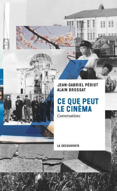 Emprunter Ce que peut le cinéma. Conversations livre