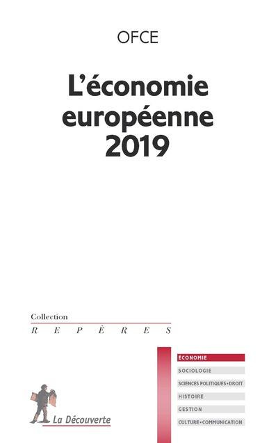 Emprunter L'économie européenne. Edition 2019 livre