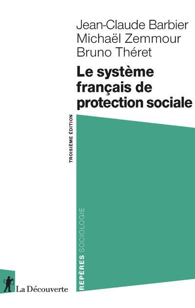 Emprunter Le système français de protection sociale. 3e édition livre