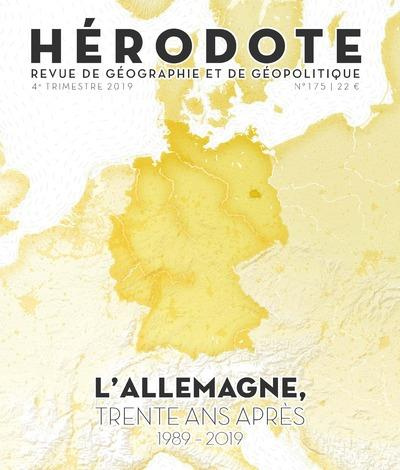 Emprunter Hérodote N° 175, 4e trimestre 2019 : L'Allemagne, trente ans après. 1989-2019 livre