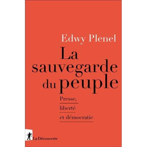 Emprunter La sauvegarde du peuple. Presse, liberté et démocratie livre