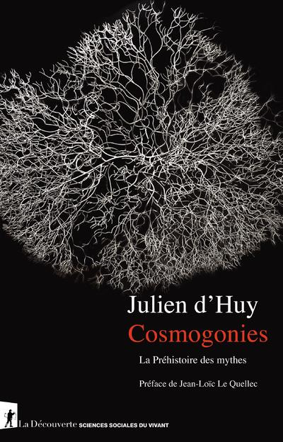 Emprunter Cosmogonies. La préhistoire des mythes livre