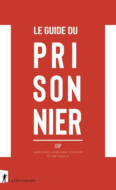 Emprunter Le guide du prisonnier livre