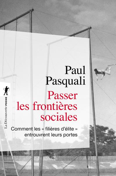 Emprunter Passer les frontières sociales. Comment les