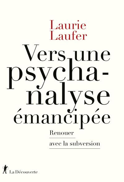 Emprunter Vers une psychanalyse émancipée. Renouer avec la subversion livre