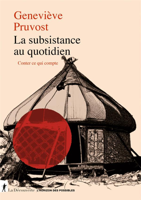 Emprunter La subsistance au quotidien. Conter ce qui compte livre
