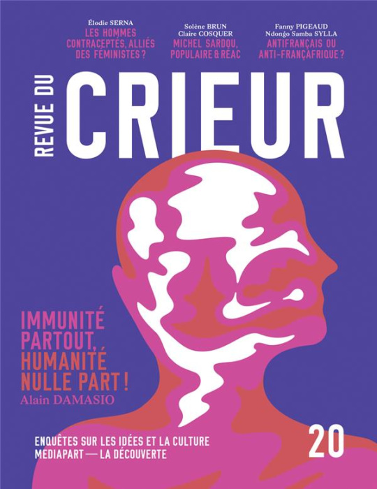Emprunter Revue du crieur N° 20 : Immunité partout, humanité nulle part ! livre