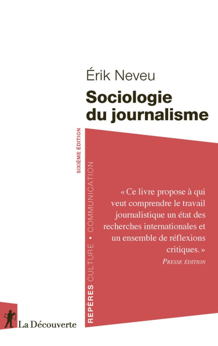 Emprunter Sociologie du journalisme. 6e édition livre
