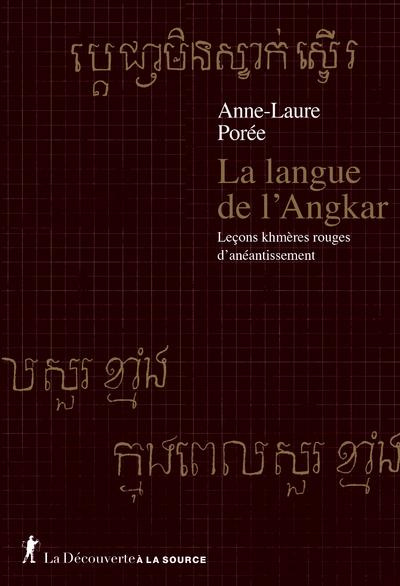 Emprunter La langue de l'Angkar. Leçons khmères rouges d'anéantissement livre