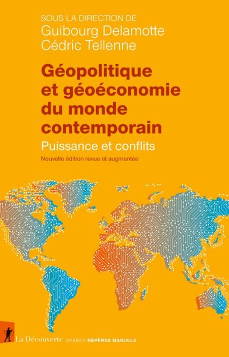 Emprunter Géopolitique et géoéconomie du monde contemporain. Puissances et conflits - Nouvelle édition revue livre
