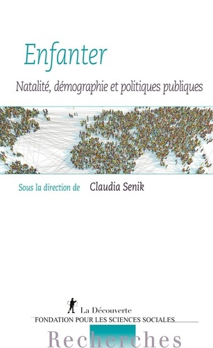 Emprunter Enfanter. Natalité, démographie et politiques publiques livre