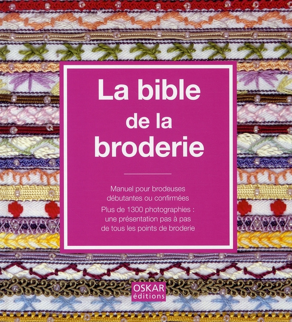 Emprunter La bible de la broderie livre
