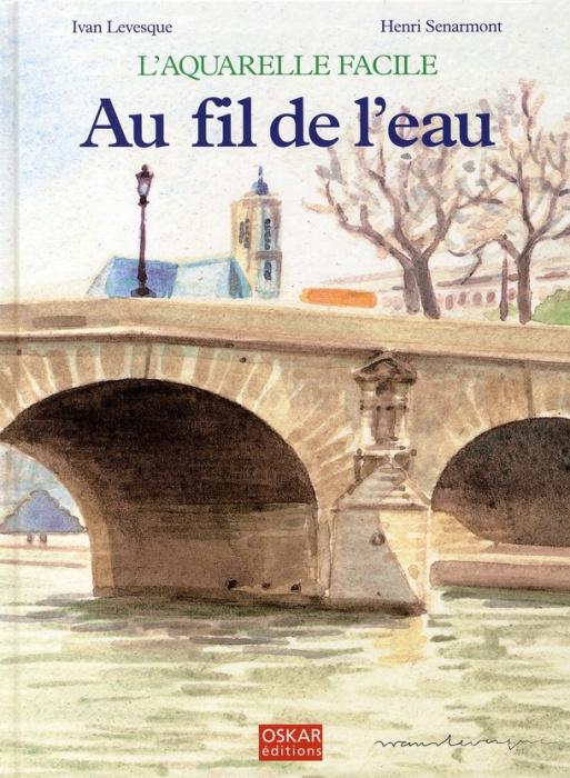 Emprunter Au fil de l'eau. L'aquarelle facile livre