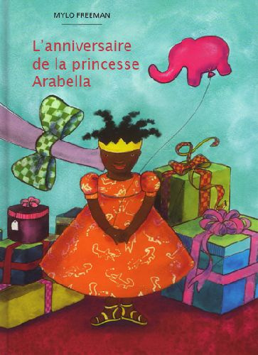 Emprunter L'anniversaire de la Princesse Arabella livre