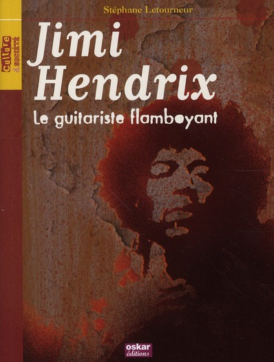 Emprunter Jimi Hendrix. Le guitariste flamboyant livre