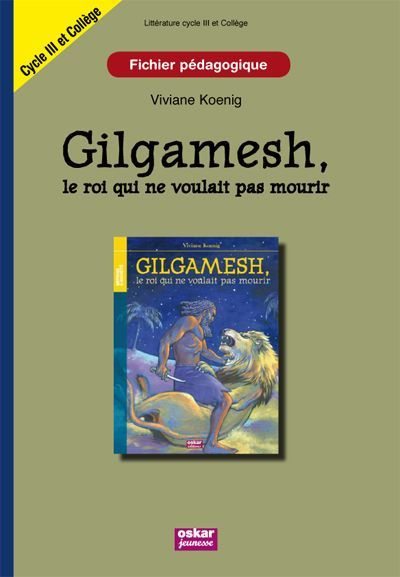 Emprunter Guilgamesh fichier pedagogique livre