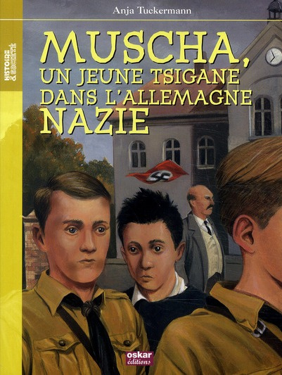 Emprunter Muscha, un jeune Tsigane dans l'Allemagne nazie livre