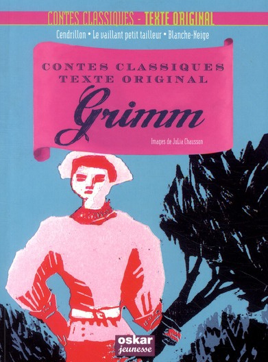Emprunter Grimm. Cendrillon ; Le vaillant petit tailleur ; Blanche-Neige livre