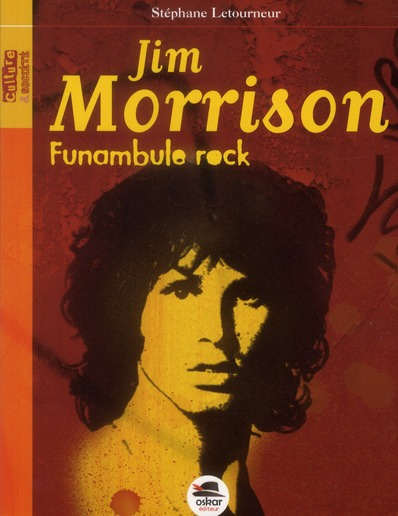 Emprunter Jim Morisson. Funambule Rock livre