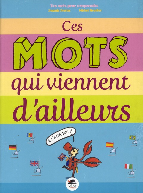 Emprunter Ces mots qui viennent d'ailleurs livre