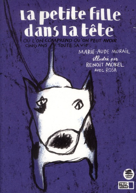 Emprunter La petite fille dans la tête. Où l'on comprend qu'on peut avoir cinq ans toute sa vie livre