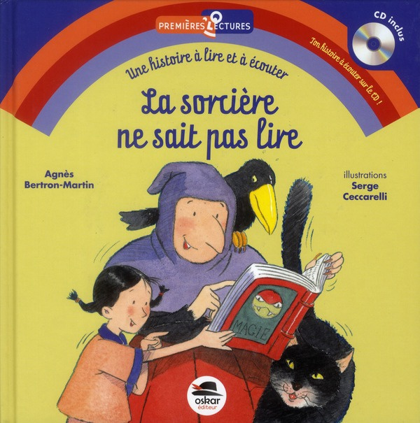 Emprunter La sorcière ne sait pas lire. Avec 1 CD audio livre