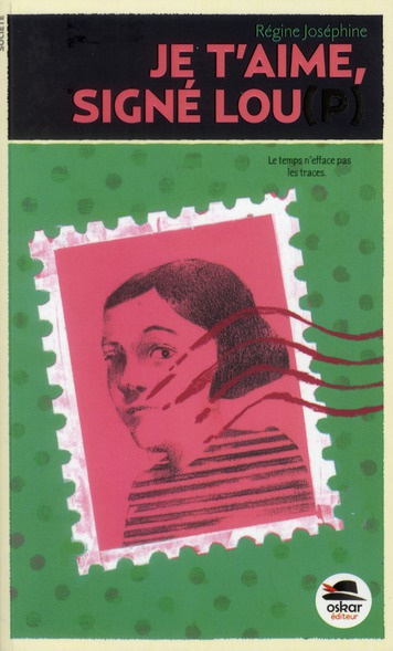 Emprunter Je t'aime, signé : Lou(p) livre