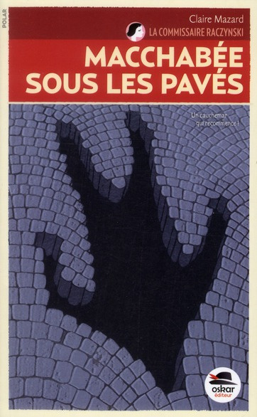 Emprunter La Commissaire Raczynski Tome 3 : Macchabée sous les pavés livre