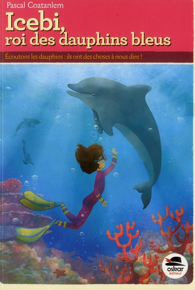 Emprunter Icebi. Roi des Dauphins Bleus livre