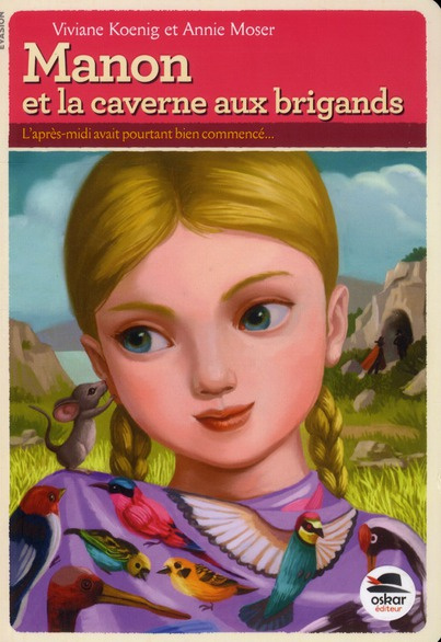 Emprunter Manon et la caverne aux brigands livre
