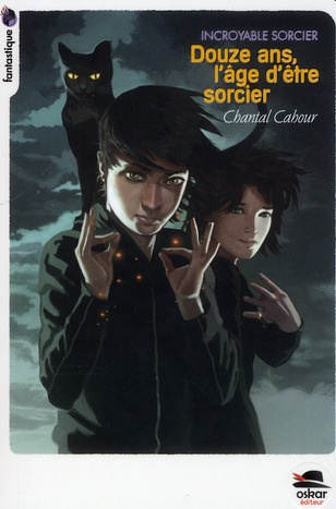 Emprunter Incroyable sorcier : Douze ans, l'âge d'être sorcier ! livre