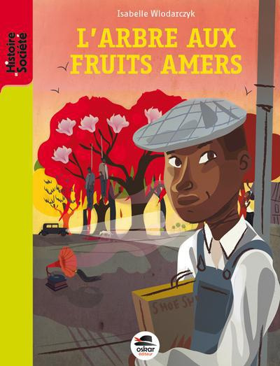 Emprunter L'arbre aux fruits amers livre