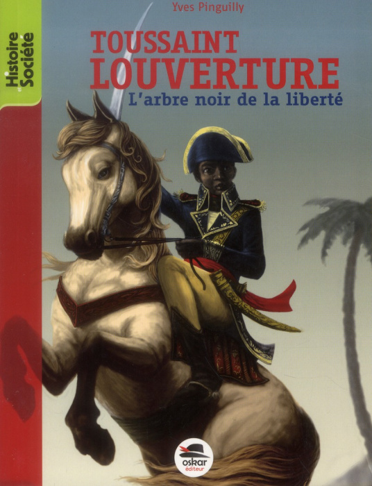 Emprunter Toussaint Louverture. L'arbre noir de la liberté livre