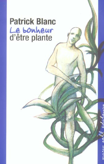 Emprunter Le bonheur d'être plante livre