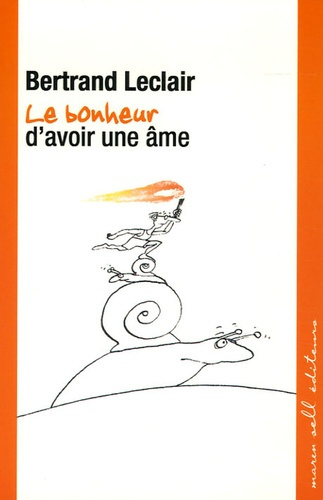 Emprunter Le bonheur d'avoir une âme livre