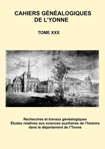 Emprunter Cahier généalogique de l'Yonne XXX livre