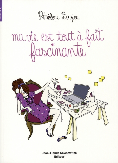 Emprunter Ma vie est tout à fait fascinante livre