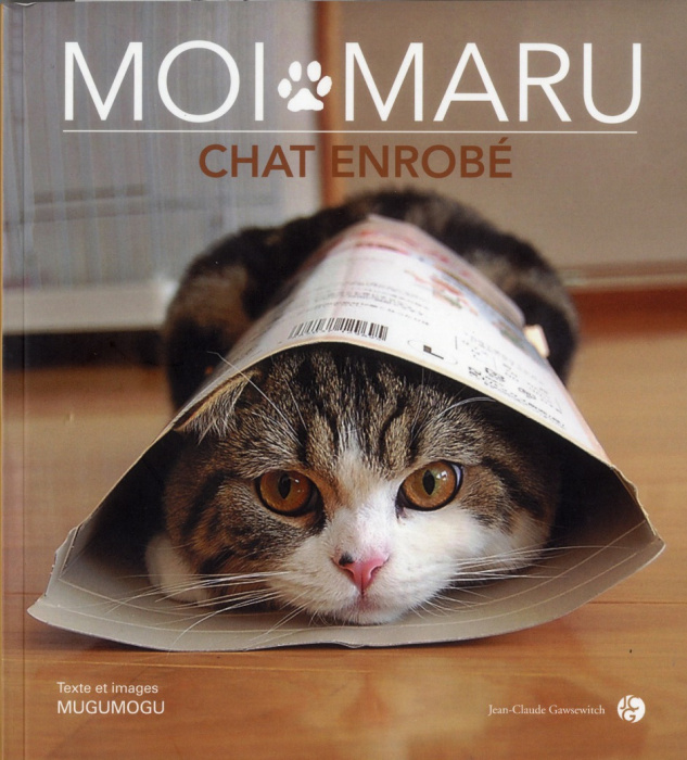 Emprunter Moi Maru / Chat enrobé livre