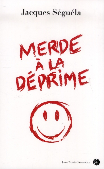 Emprunter Merde à la déprime ! livre